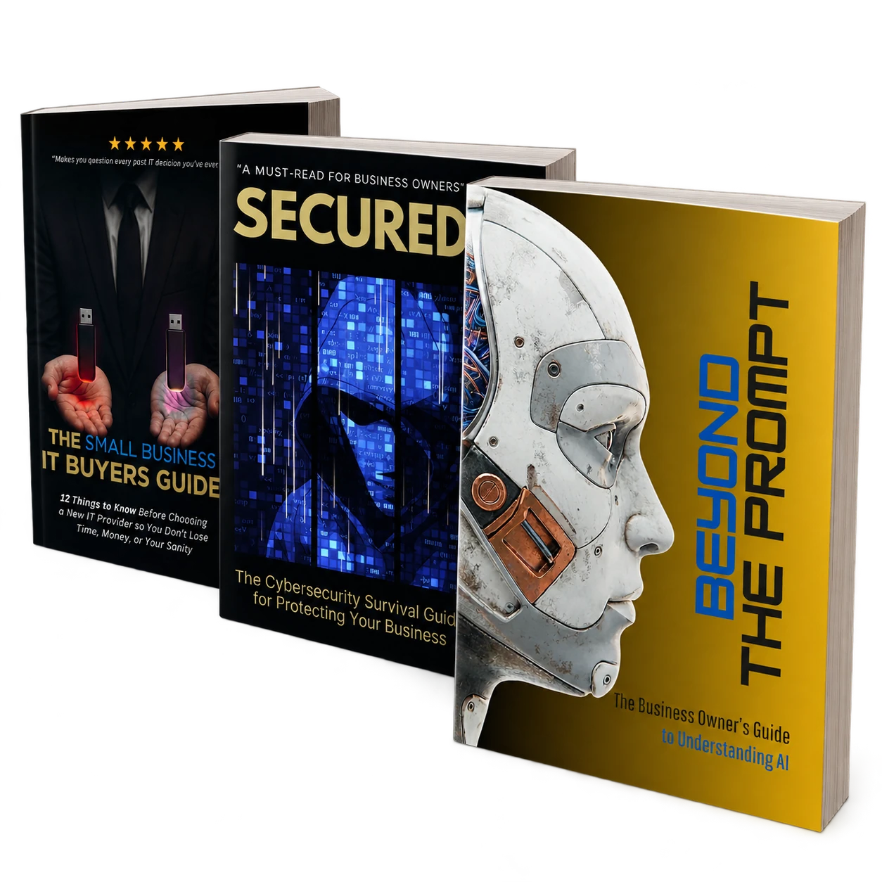 Three Microsavvy guides: Beyond the Prompt at the front, the Cybersecurity Survival Guide in the middle, and the Small Business IT Buyers Guide behind.